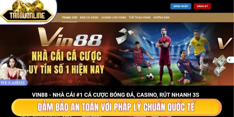 Vin88 - Nhà Cái Trực Tuyến Uy Tín Với Kho Game Cực Khủng 1 Đảm bảo an toàn với pháp lý chuẩn quốc tế