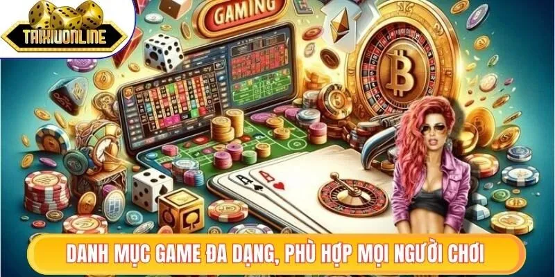 Vin88 - Nhà Cái Trực Tuyến Uy Tín Với Kho Game Cực Khủng 2 Danh mục game đa dạng, phù hợp mọi người chơi