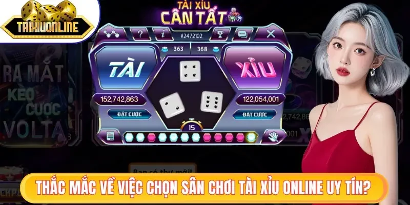 Top 20 App Tài Xỉu Online Uy Tín Nhất Hiện Nay 42 Thắc mắc về việc chọn sân chơi tài xỉu chất lượng?