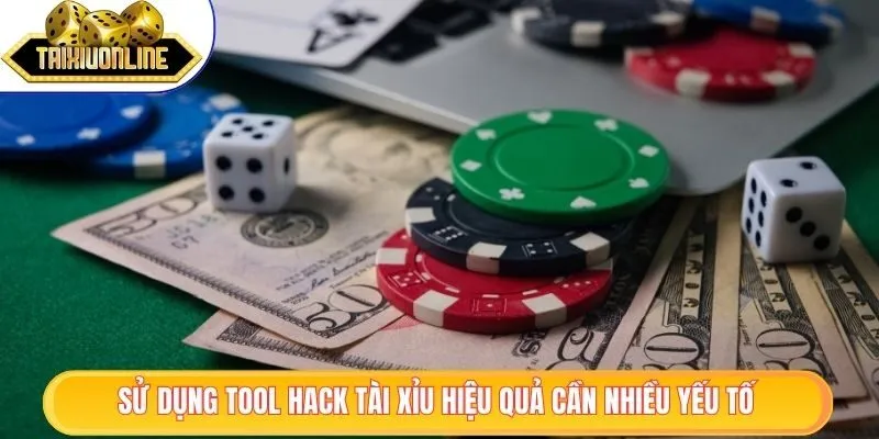 Tool Hack Tài Xỉu - Phần Mềm Hỗ Trợ Tối Ưu Cho Người Chơi 3 Sử dụng tool hack tài xỉu hiệu quả cần nhiều yếu tố