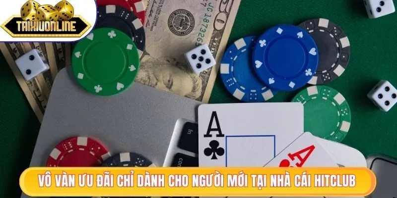 Hitclub - Cổng Game Bài Đẳng Cấp | Tải Hit Club 2025 1 Vô vàn ưu đãi chỉ dành cho người mới tại nhà cái Hitclub